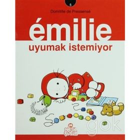 EMILIE UYUMAK İSTEMİYOR 5 - DOMITILLE DE PRESSENSE