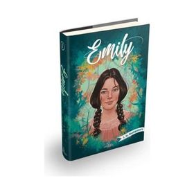 Emily 1 - Lucy Maud Montgomery