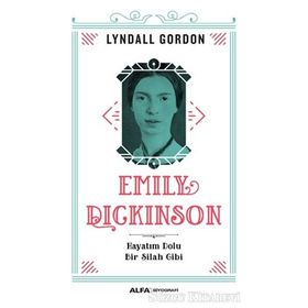 Emily Dickinson - Lyndall Gordon