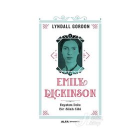 Emily Dickinson - Lyndall Gordon