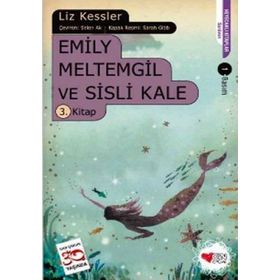 EMILY MELTEMGIL VE SISLI KALE - LIZ KESSLER