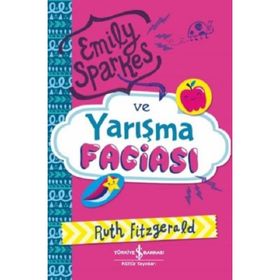 Emily Sparkes Ve Yarışma Faciası - Ruth Fitzgerald