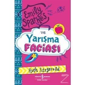 Emily Sparkes Ve Yarışma Faciası - Ruth Fitzgerald