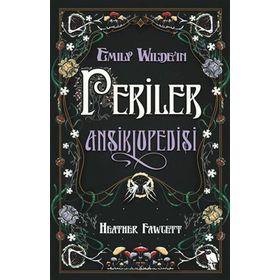 Emily Wildeın Periler Ansiklopedisi Nemesis Kitap