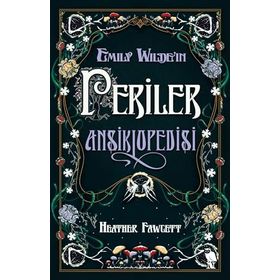 Emily Wildeın Periler Ansiklopedisi Nemesis Kitap