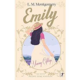 Emily Yeniay Çiftliği Lucy Maud Montgomery