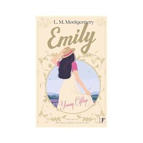Emily Yeniay Çiftliği Lucy Maud Montgomery