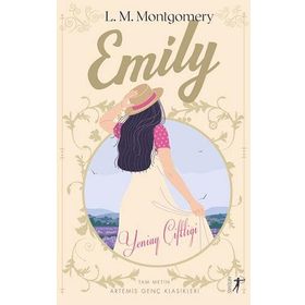 Emily Yeniay Çiftliği Lucy Maud Montgomery