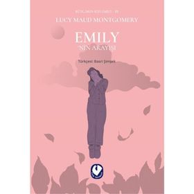 Emily’nin Arayışı - Rüzgarın Kızı Emily 3 - Cem Yayınevi