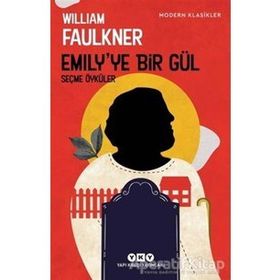 Emily'ye Bir Gül - William Faulkner