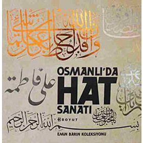 EMIN BARIN OSMANLIDA HAT SANATI - ARZU KARAMANI