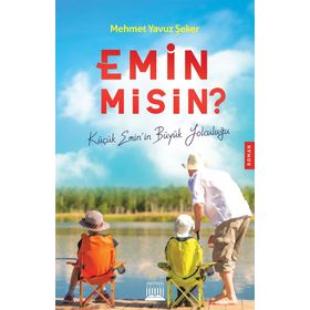 Emin misin? - Mehmet Yavuz Şeker