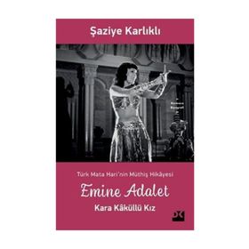 Emine Adalet Kara Kaküllü Kız-Şaziye Karlıklı-Doğan Kitap Yayınları