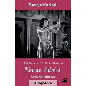 Emine Adalet Kara Kaküllü Kız-Şaziye Karlıklı-Doğan Kitap Yayınları