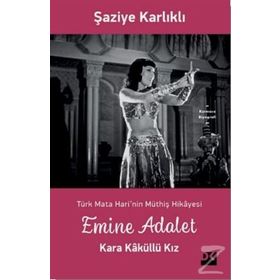 Emine Adalet Kara Kaküllü Kız-Şaziye Karlıklı-Doğan Kitap Yayınları
