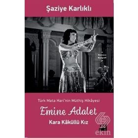 Emine Adalet Kara Kaküllü Kız-Şaziye Karlıklı-Doğan Kitap Yayınları
