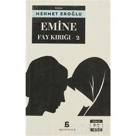EMINE FAY KIRIĞI - 2 - MEHMET EROĞLU (ISBN:9789750512476)