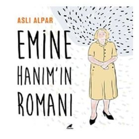 Emine Hanımın Romanı-Kara Karga Yayınları