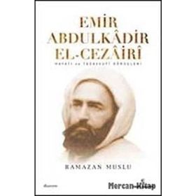 EMIR ABDÜLKÂDİR EL-CEZÂIRÎ - RAMAZAN MUSLU