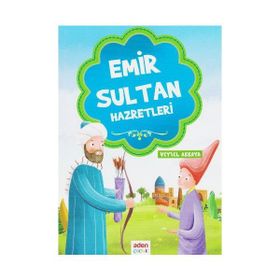 EMIR SULTAN HAZRETLERI - GENEL