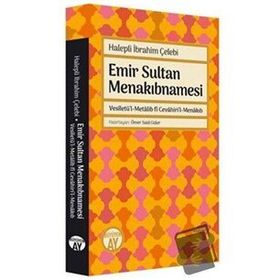 Emir Sultan Menakıbnamesi - Büyüyen Ay Yayınları