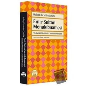 Emir Sultan Menakıbnamesi - Büyüyen Ay Yayınları