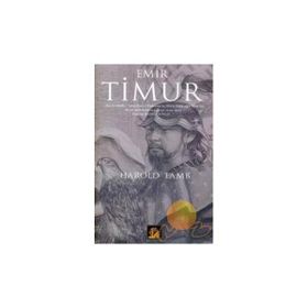 EMIR TIMUR - HAROLD LAMB