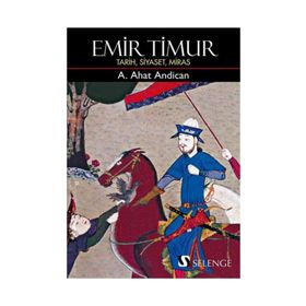 Emir Timur - Prof. Dr. A. Ahat Andican