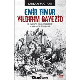 Emir Timur Yıldırım Bayezid - Tarkan Suçıkar