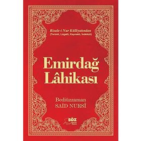 EMİRDAĞ LAHİKASI (İNDEKS-DIPNOT-SÖZLÜK-KRONOLOJIK BILGI ORTA BOY) - BEDİÜZZAMAN SAID NURSI