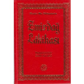EMİRDAĞ LAHİKASI (İNDEKS-DIPNOT-SÖZLÜK-KRONOLOJIK BILGI ORTA BOY) - BEDİÜZZAMAN SAID NURSI