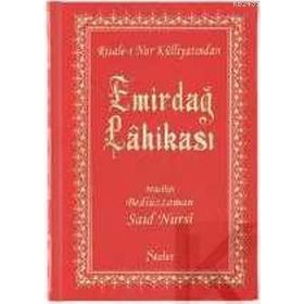 EMİRDAĞ LAHİKASI (ORTA BOY-VINLEKS CILTLI) - BEDİÜZZAMAN SAID NURSI