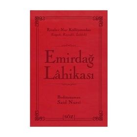 EMİRDAĞ LÂHİKASI - BEDİÜZZAMAN SAID NURSI