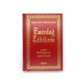 EMİRDAĞ LÂHİKASI - BEDİÜZZAMAN SAID NURSI