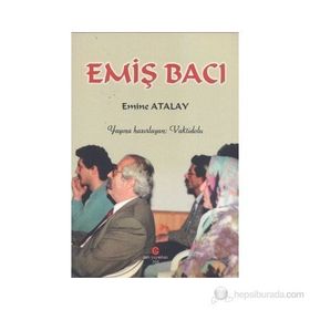 EMIŞ BACI - EMINE ATALAY