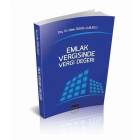 Emlak Vergisinde Vergi Değeri - Dilek Özkök Çubukçu