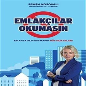 Emlakçılar Okumasın - Semra Kosovalı