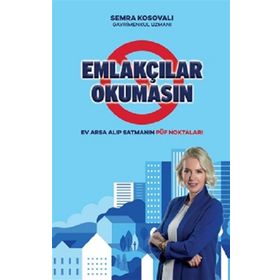 Emlakçılar Okumasın - Semra Kosovalı