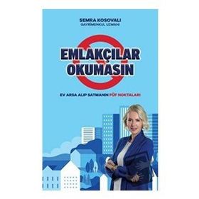 Emlakçılar Okumasın - Semra Kosovalı