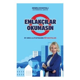Emlakçılar Okumasın - Semra Kosovalı