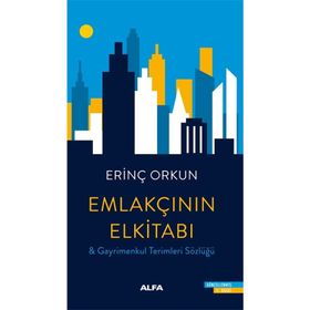 EMLAKÇININ EL KİTABI - ERİNÇ ORKUN