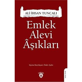 Emlek Alevi Aşıkları - Ali İhsan Tuncalı