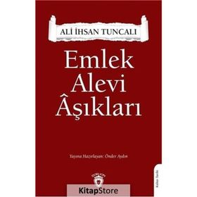 Emlek Alevi Aşıkları - Ali İhsan Tuncalı