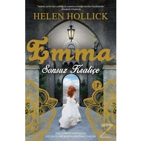 Emma Sonsuz Kraliçe - Helen Hollick