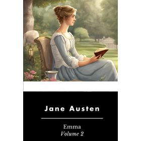Emma: Volume 2 - Jane Austen