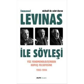 Emmanuel Levinas İle Söyleşi - Michael De Saint