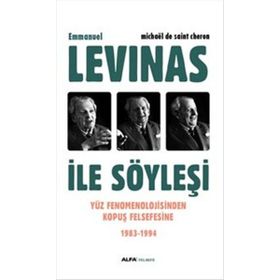 Emmanuel Levinas İle Söyleşi - Michael De Saint