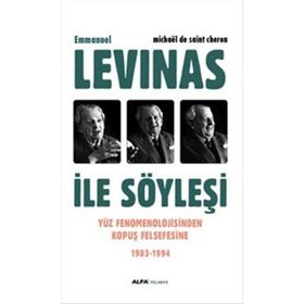 Emmanuel Levinas ile Söyleşi - Michaël de Saint Cheron