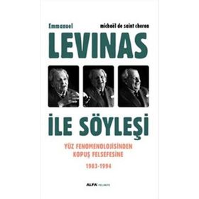 Emmanuel Levinas ile Söyleşi - Michaël de Saint Cheron