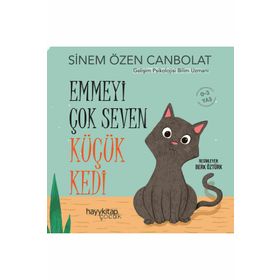 Emmeyi Çok Seven Küçük Kedi Hayy Kitap
